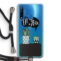 CaseCompany Hey you cactus: Huawei P20 Lite (2019) Transparant Hoesje met koord