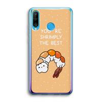 CaseCompany You're Shrimply The Best: Huawei P30 Lite Transparant Hoesje