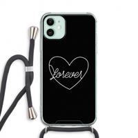 CaseCompany Forever heart black: iPhone 11 Transparant Hoesje met koord