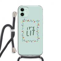 CaseCompany It's Lit: iPhone 11 Transparant Hoesje met koord