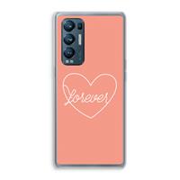 CaseCompany Forever heart: Oppo Find X3 Neo Transparant Hoesje
