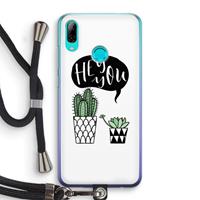 CaseCompany Hey you cactus: Huawei P Smart (2019) Transparant Hoesje met koord
