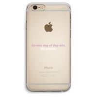 CaseCompany gij beslist: iPhone 6 Plus / 6S Plus Transparant Hoesje
