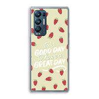 CaseCompany Don't forget to have a great day: Oppo Find X3 Neo Transparant Hoesje