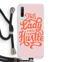 CaseCompany Hustle Lady: Huawei P Smart Pro Transparant Hoesje met koord