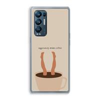 CaseCompany Aggressively drinks coffee: Oppo Find X3 Neo Transparant Hoesje
