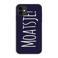 CaseCompany Moatsje!: iPhone 11 Tough Case