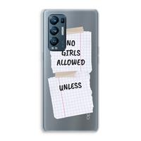 CaseCompany No Girls Allowed Unless: Oppo Find X3 Neo Transparant Hoesje