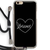 CaseCompany Forever heart black: iPhone 6 / 6S Transparant Hoesje met koord