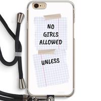 CaseCompany No Girls Allowed Unless: iPhone 6 / 6S Transparant Hoesje met koord