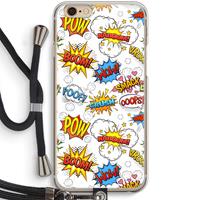 CaseCompany Pow Smack: iPhone 6 / 6S Transparant Hoesje met koord