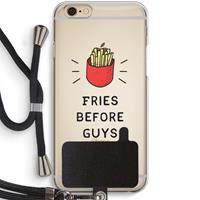 CaseCompany Fries before guys: iPhone 6 / 6S Transparant Hoesje met koord