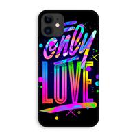 CaseCompany Only Love: iPhone 11 Tough Case