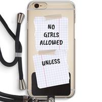 CaseCompany No Girls Allowed Unless: iPhone 6 / 6S Transparant Hoesje met koord