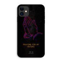 CaseCompany Praying For My Haters: iPhone 11 Tough Case