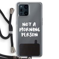 CaseCompany Morning person: Oppo Find X3 Transparant Hoesje met koord