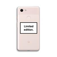 CaseCompany Limited edition: Google Pixel 3 XL Transparant Hoesje