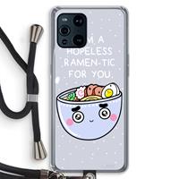 CaseCompany I'm A Hopeless Ramen-Tic For You: Oppo Find X3 Transparant Hoesje met koord