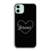 CaseCompany Forever heart black: iPhone 11 Transparant Hoesje