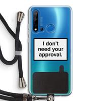 CaseCompany Don't need approval: Huawei P20 Lite (2019) Transparant Hoesje met koord