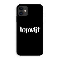 CaseCompany Topwijf Zwart: iPhone 11 Tough Case