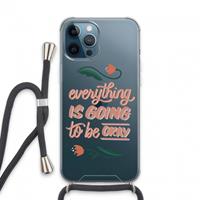 CaseCompany Optimistic flower girl: iPhone 13 Pro Max Transparant Hoesje met koord