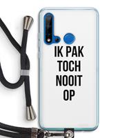 CaseCompany Ik pak nooit op: Huawei P20 Lite (2019) Transparant Hoesje met koord