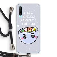 CaseCompany I'm A Hopeless Ramen-Tic For You: Huawei P Smart Pro Transparant Hoesje met koord
