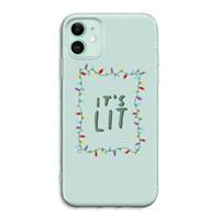 CaseCompany It's Lit: iPhone 11 Transparant Hoesje