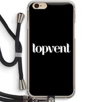 CaseCompany Topvent Zwart: iPhone 6 / 6S Transparant Hoesje met koord