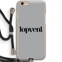 CaseCompany Topvent Grijs Zwart: iPhone 6 / 6S Transparant Hoesje met koord