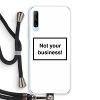 CaseCompany Not your business: Huawei P Smart Pro Transparant Hoesje met koord