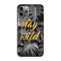 CaseCompany Stay wild: iPhone 11 Pro Tough Case