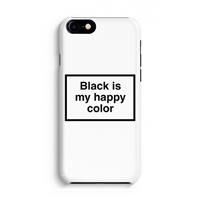 CaseCompany Black is my happy color: Volledig Geprint iPhone 7 Hoesje