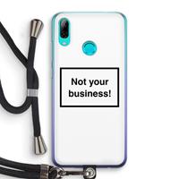 CaseCompany Not your business: Huawei P Smart (2019) Transparant Hoesje met koord