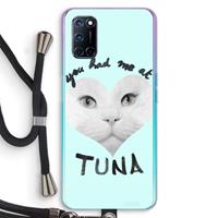 CaseCompany You had me at tuna: Oppo A92 Transparant Hoesje met koord