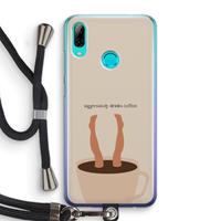 CaseCompany Aggressively drinks coffee: Huawei P Smart (2019) Transparant Hoesje met koord