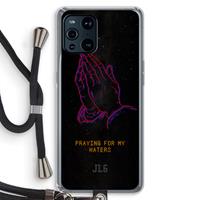 CaseCompany Praying For My Haters: Oppo Find X3 Transparant Hoesje met koord
