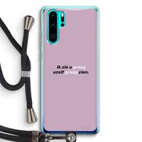 CaseCompany uzelf graag zien: Huawei P30 Pro Transparant Hoesje met koord