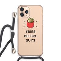 CaseCompany Fries before guys: iPhone 11 Pro Max Transparant Hoesje met koord