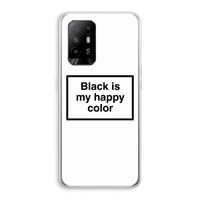CaseCompany Black is my happy color: Oppo A95 5G Transparant Hoesje