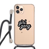 CaseCompany Girl Gang: iPhone 11 Pro Max Transparant Hoesje met koord