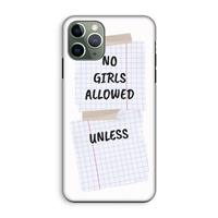 CaseCompany No Girls Allowed Unless: iPhone 11 Pro Tough Case