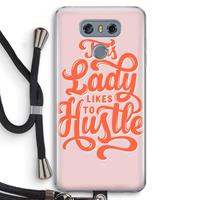 CaseCompany Hustle Lady: LG G6 Transparant Hoesje met koord