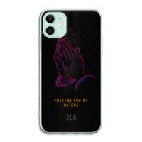 CaseCompany Praying For My Haters: iPhone 11 Transparant Hoesje