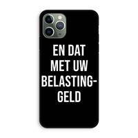 CaseCompany Belastinggeld - Zwart: iPhone 11 Pro Tough Case