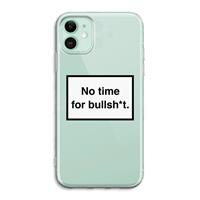 CaseCompany No time: iPhone 11 Transparant Hoesje