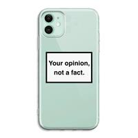 CaseCompany Your opinion: iPhone 11 Transparant Hoesje