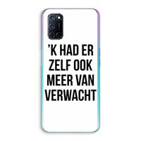 CaseCompany Meer verwacht: Oppo A92 Transparant Hoesje