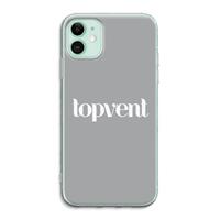 CaseCompany Topvent Grijs Wit: iPhone 11 Transparant Hoesje